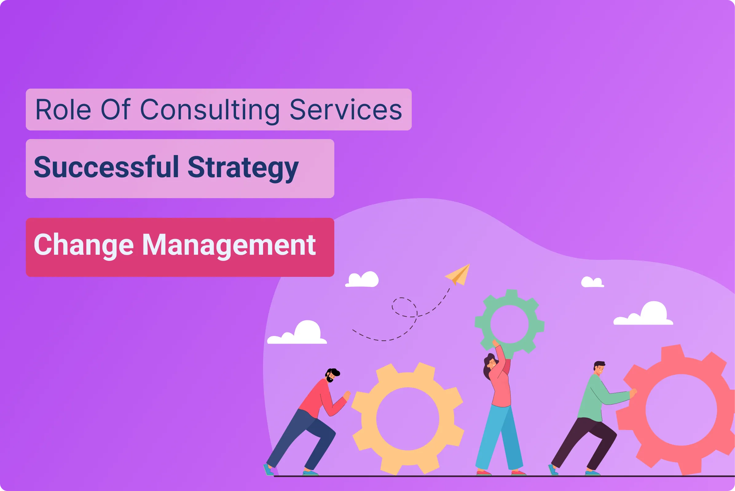 Change Management Blog Post