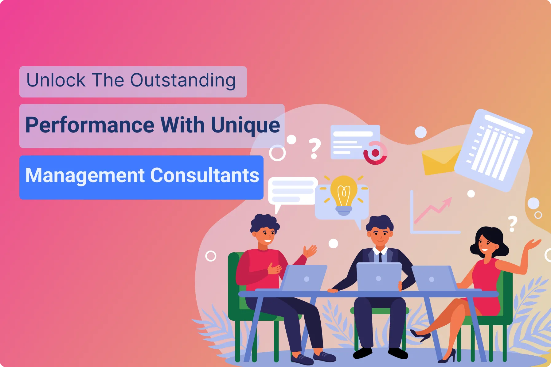 Unlock Outstanding Performance with Unique Management Consultants